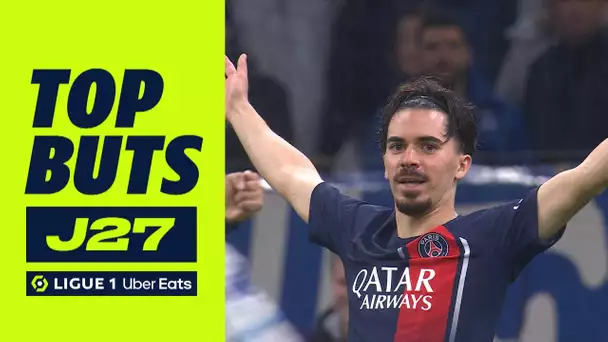 Top buts 27ème journée - Ligue 1 Uber Eats / 2023/2024