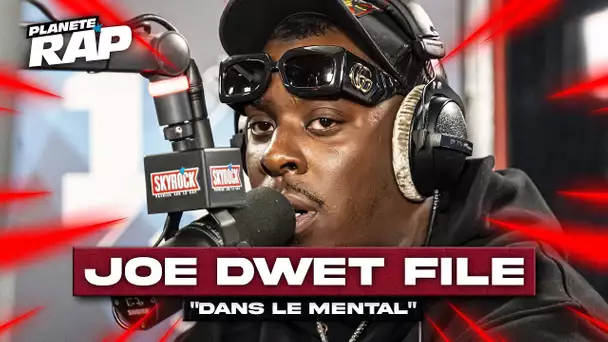 Joé Dwèt Filé - Dans le mental #PlanèteRap