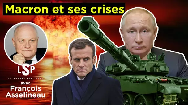 Russie - Ukraine, Covid : Macron en guerre permanente - François Asselineau dans Le Samedi Politique