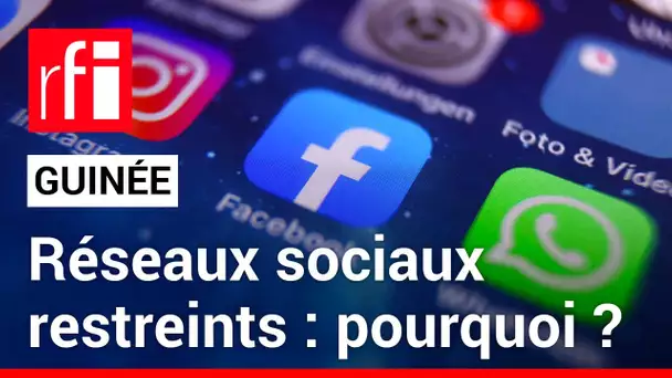 Guinée : l’accès aux réseaux sociaux restreint • RFI