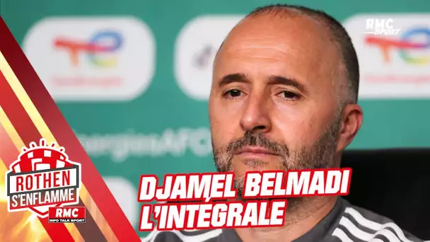 Djamel Belmadi, sélectionneur de l'Algérie invité de Rothen s'enflamme, l'interview intégrale