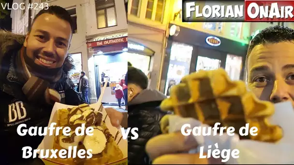 GAUFRES de Bruxelles VS Gaufres de Liège - VLOG #243