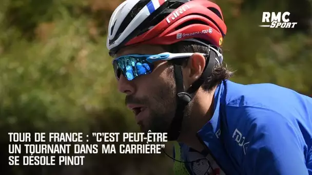 Tour de France : "C’est peut-être un tournant dans ma carrière" se désole Pinot