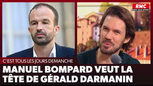 Arnaud Demanche : Manuel Bompard veut la tête de Gérald Darmanin