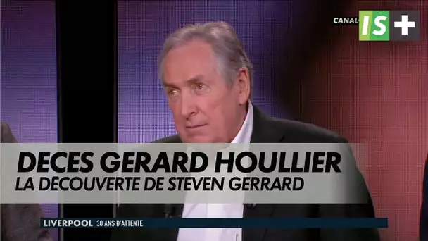 Gérard Houllier évoque la découverte de Steven Gerrard