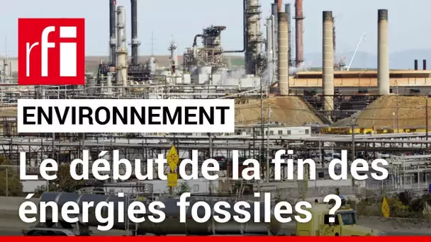 2024 : Le début de la fin des énergies fossiles ? • RFI