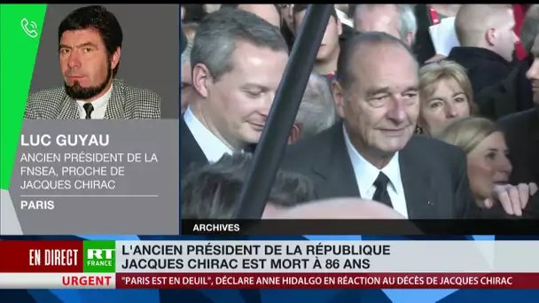 Luc Guyau : «Jacques Chirac était de tous les combats lorsque l'avenir de la France était en jeu»