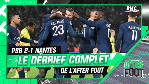 PSG 2-1 Nantes: Le débrief complet de L'After