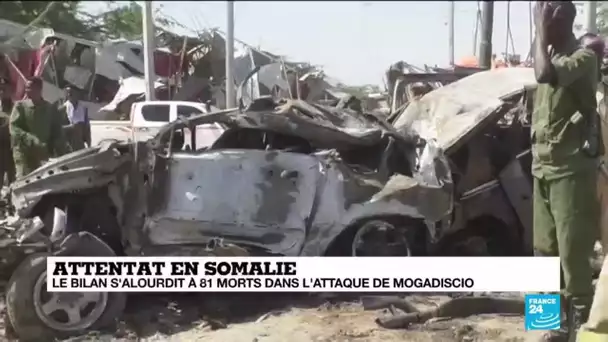 Attentat en Somalie : le bilan s'alourdit à 81 morts dans l'attaque de Mogadiscio