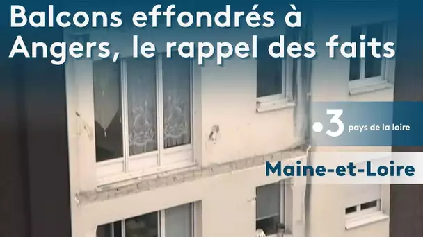 Balcons effondrés à Angers : le rappel des faits