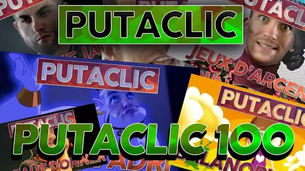 PUTACLIC 100 : Live Partie 1/2