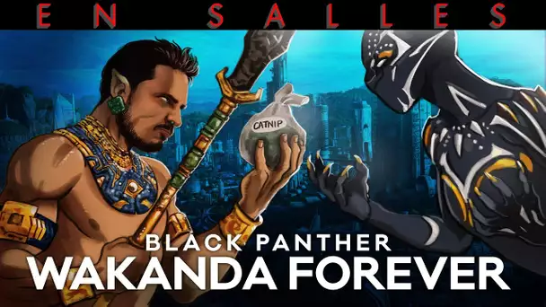 Vlog n°741 - Black Panther : Wakanda Forever