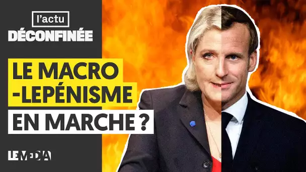 LE MACRO-LEPÉNISME EN MARCHE ?