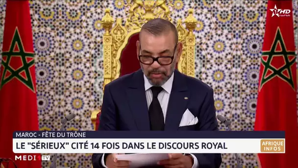 Fête du Trône: Le "sérieux" cité 14 fois dans le discours Royal