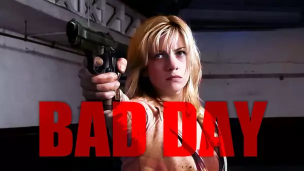 Bad Day (Thriller) She should have stayed in bed...