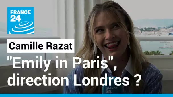 "Emily in Paris", mais à Londres ? Camille Razat sur France 24 • FRANCE 24