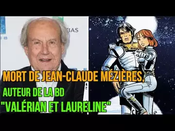 Mort de Jean-Claude Mézières, auteur de la BD "Valérian et Laureline", à 83 ans