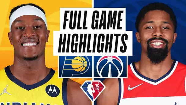 PACERS at WIZARDS | FULL GAME HIGHLIGHTS | October 22, 2021
