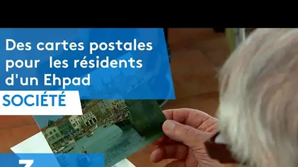 Loire-Atlantique : des cartes postales pour faire rêver les résidents d'un Ehpad