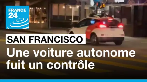Une voiture autonome sans conducteur fuit un contrôle de police à San Francisco • FRANCE 24