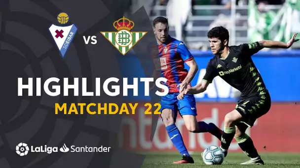 Highlights SD Eibar vs Real Betis (1-1)