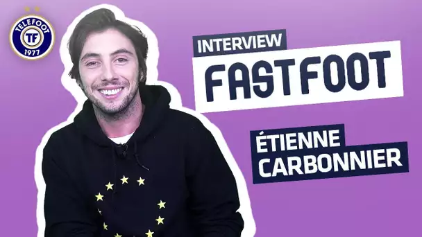 "J'étais obligé d'être pour Paris" - Etienne Carbonnier est dans l'interview Fast Foot