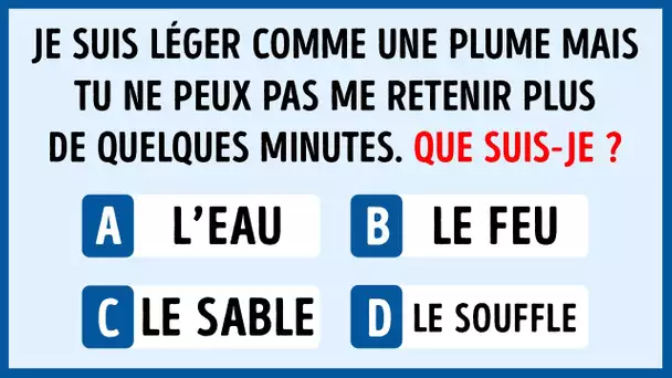 17 Énigmes Pour Faire Chauffer vos Méninges