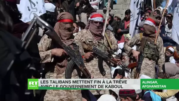 Les Taliban mettent fin à la trêve avec le gouvernement de Kaboul