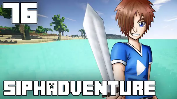 SiphAdventure : Le Nid #76