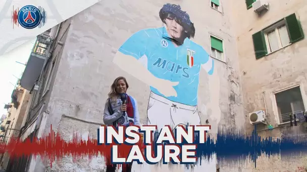 L'INSTANT LAURE : DECOUVERTE DE NAPLES