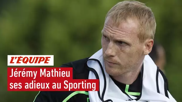 Les adieux émouvants de Jérémy Mathieu au Sporting Portugal - Foot - POR