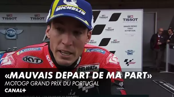 "Mauvais départ c'est dommage"- Grand Prix du Portugal - MotoGP