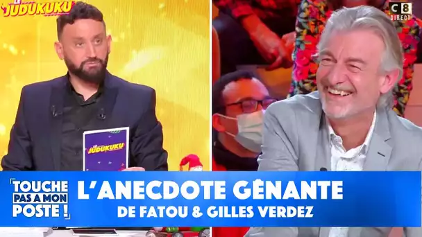 Gilles Verdez et Fatou : leur anecdote très gênante - TPMP