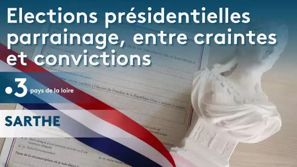 Sarthe / élections présidentielles : parrainage, entre craintes et convictions