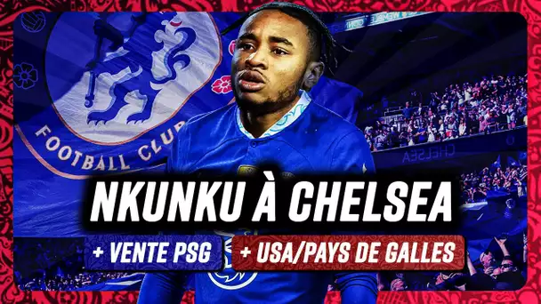 🔥 Nkunku à Chelsea, gros coup ? Le PSG partiellement vendu ? | 🗞️ Journal TMF