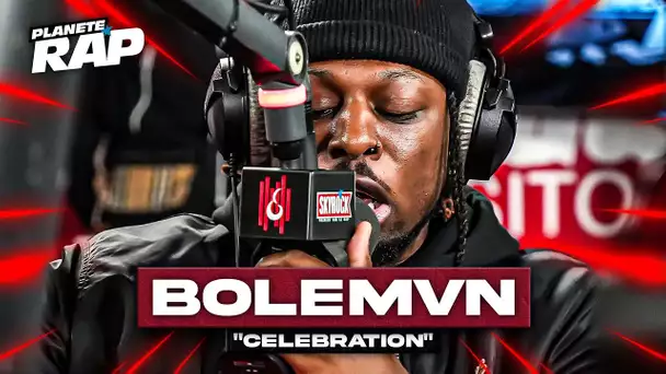 [EXCLU] Bolémvn - Célébration #PlanèteRap