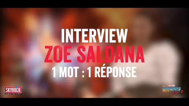 Interview Zoé Saldana - Les Gardiens de la Galaxie 2