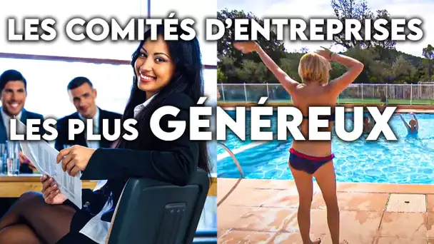 Les comités d’entreprises les plus généreux