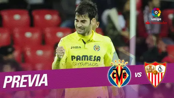 Previa Villarreal CF vs Sevilla FC