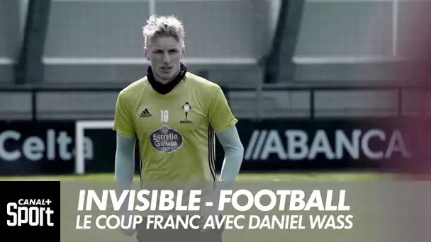 Invisible - Football : Le coup franc avec Daniel Wass