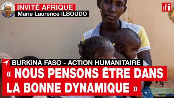 Burkina Faso - M.L.Ilboudo: «Nous pensons être dans la bonne dynamique dans la réponse humanitaire»