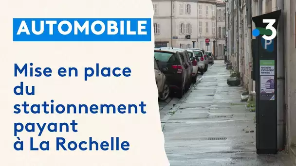 Mise en place du stationnement payant à La Rochelle