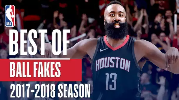 Best Of Ball Fakes | 2018 NBA Season