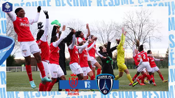 16es I Un Stade de Reims pétillant face au Paris FC (5-3) I Coupe de France Féminine 2022-2023