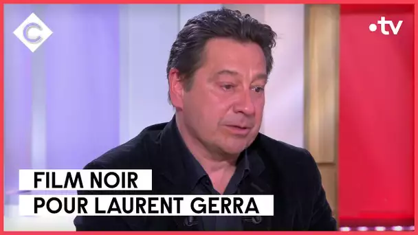 Humoriste ou acteur de personnages négatifs - Laurent Gerra, Hélène Fillières - C à vous - 22/03/23