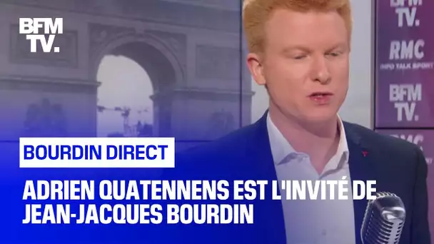 Adrien Quatennens face à Jean-Jacques Bourdin en direct