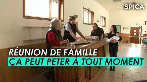 Réunion de famille, ça peut péter à tout moment