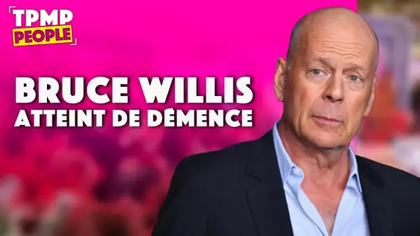 L'acteur Bruce Willis souffre de démence