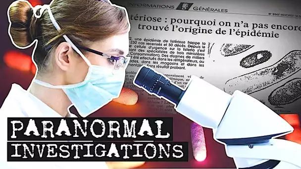 Paranormal Investigations - L'étrange épidémie de listériose