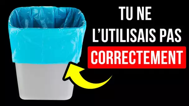 Les sacs poubelles ont un secret et d’autres fonctionnalités cachés